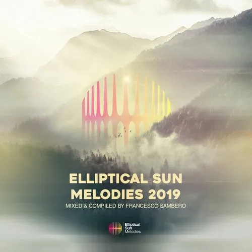 Francesco Sambero - Elliptical Sun Melodies 2019 - 2019 cover image