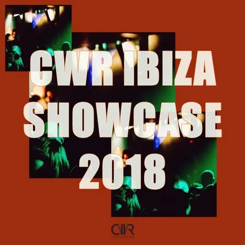 Gabriel Slick - CWR Ibiza Showcase 2018 - 2018 cover image