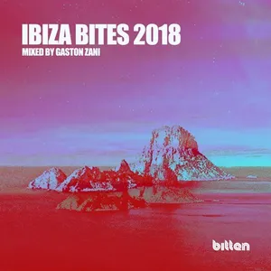 Gaston Zani - Ibiza Bites 2018 - 2018 cover image