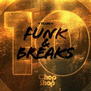 George Kelly - 10 Years Funk & Breaks - 2019 cover image