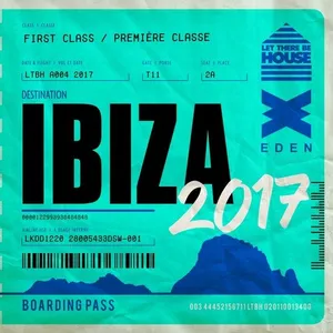 Glen Horsborough - Let There Be House - Destination Ibiza 2017 - 2017 cover image