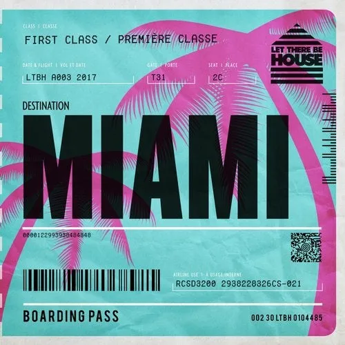 Glen Horsborough - Let There Be House - Destination Miami - 2017 cover image