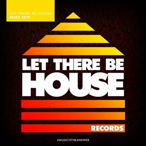 Glen Horsborough - Let There Be House - Ibiza 2019 - 2019 cover image