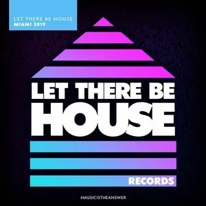 Glen Horsborough - Let There Be House - Miami 2019 - 2019 cover image