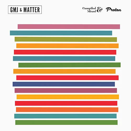 GMJ & Matter - Compiled & Mixed - 2017 cover image