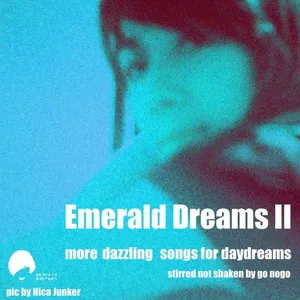 Go Nogo - Emerald Dreams Vol. 2 - 2013 cover image