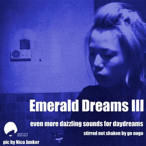 Go Nogo - Emerald Dreams Vol. 3 - 2013 cover image