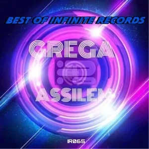 Grega & Assilem - Best Of Infinite Records - 2022 cover image