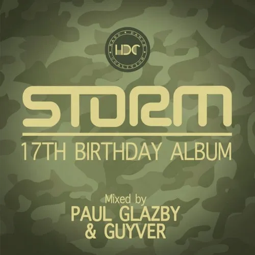 Guyver & Paul Glazby - Storm - 17th Birthday - 2017 cover image