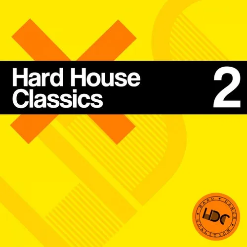 Hard House Classics Vol. 2 - 2016 cover image