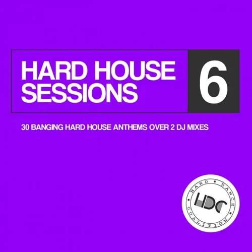 Hard House Sessions Vol. 6 - 2021 cover image