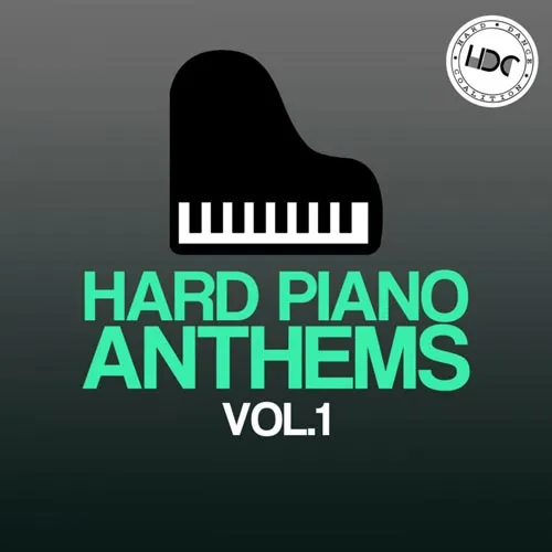 Hard Piano Anthems Vol. 1 - 2017 cover image