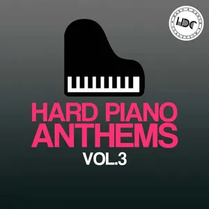 Hard Piano Anthems Vol. 3 - 2021 cover image