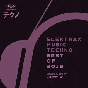 Harry (JP) - Elektrax Music Techno - Best Of 2019 - 2020 cover image