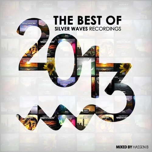 Hassen B - The Best Of Silver Waves Recordings 2013 - 2013 cover image