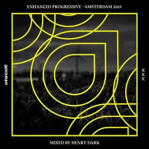 Henry Dark - Enhanced Progressive - Amsterdam 2018 - 2018 cover image