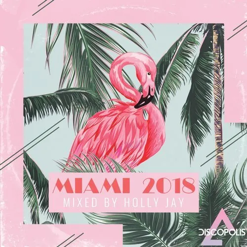 Holly Jay - Discopolis - Miami 2018 - 2018 cover image