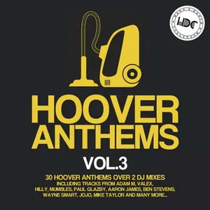 Hoover Anthems Vol. 3 - 2018 cover image