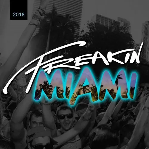 House Of Virus - Freakin Miami 2018 - 2018 cover image