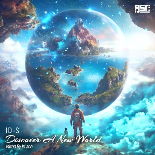 ID-S - Discover A New World (Mixed By IzLane) - 2024 cover image