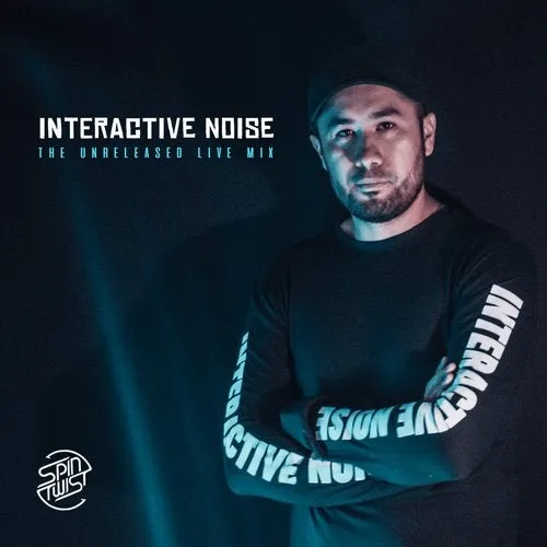 Interactive Noise - The Unreleased Live Mix - 2020 cover image