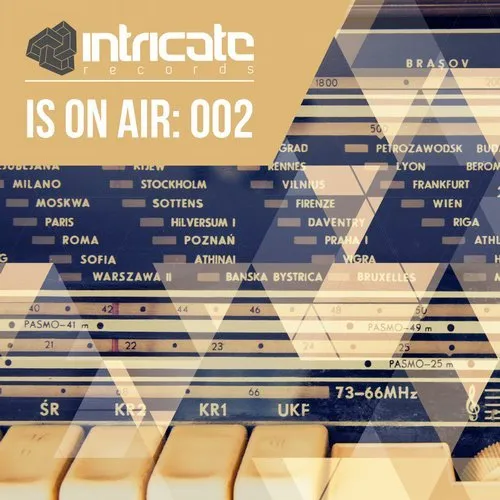 Intricate Is On Air 002 - 2018 cover image