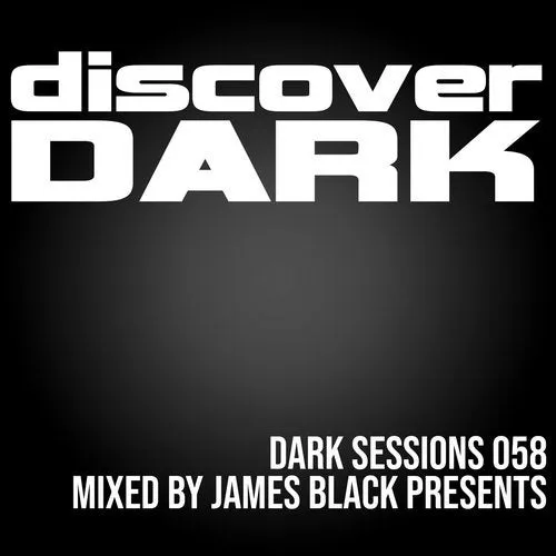James Black Presents - Dark Sessions 058 - 2020 cover image