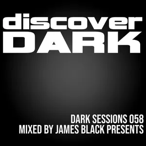James Black Presents - Dark Sessions 058 - 2020 cover image