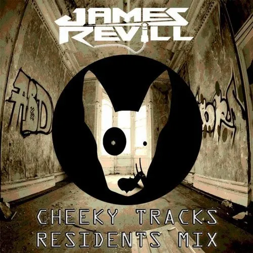 James Revill - Cheeky Tracks - Residents Mix - 2019 cover image
