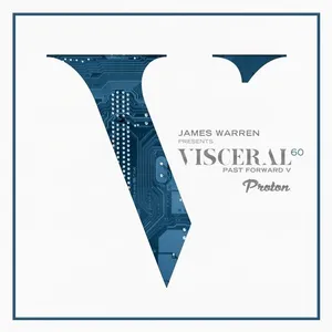 James Warren - Visceral 060 - Past Forward V - 2018 cover image