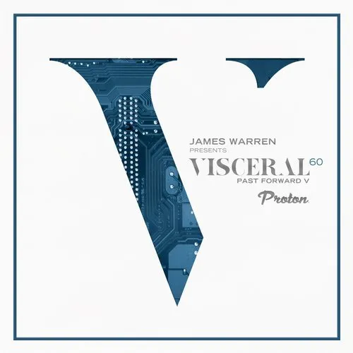 James Warren - Visceral 060 - Past Forward V - 2018 cover image