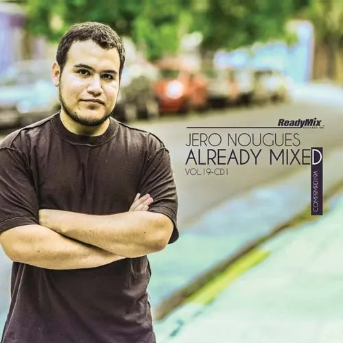 Jero Nougues - Already Mixed Vol. 19 - Part 1 - 2015 cover image