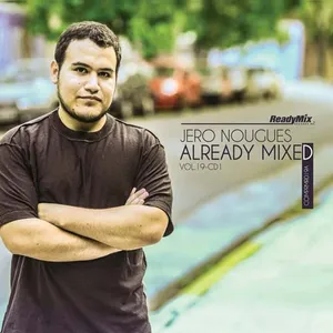 Jero Nougues - Already Mixed Vol. 19 - Part 1 - 2015 cover image