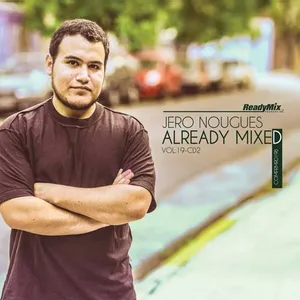 Jero Nougues - Already Mixed Vol. 19 - Part 2 - 2015 cover image