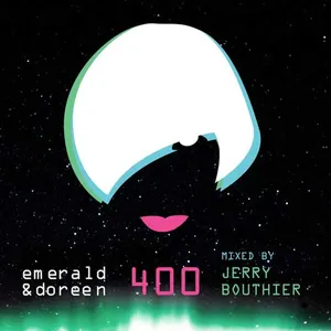 Jerry Bouthier - Emerald & Doreen 400 - 2021 cover image