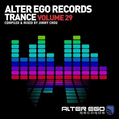 Jimmy Chou - Alter Ego Trance Vol. 29 - 2021 cover image