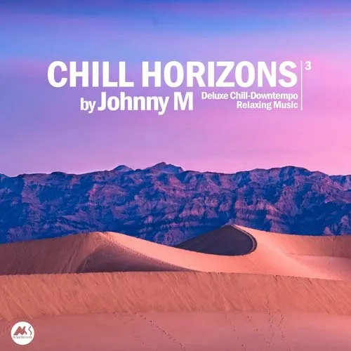 Johnny M - Chill Horizons Vol. 3 - 2021 cover image