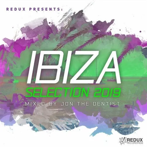 Jon The Dentist - Redux - Ibiza Selection 2019 - 2019 cover image