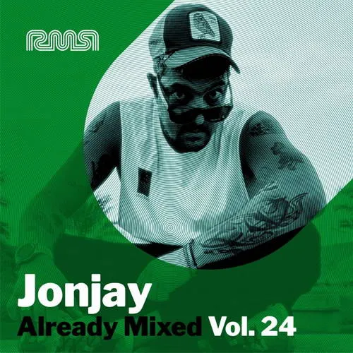 Jonjay - Already Mixed Vol. 24 - 2021 cover image