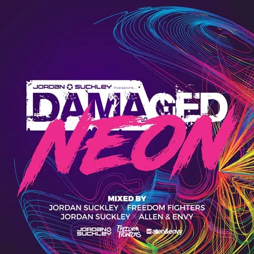 Jordan Suckley, Allen & Envy And Freedom Fighters - Damaged Neon - 2016 cover image