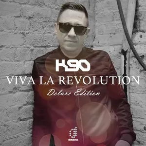 K90 - Viva La Revolution (Deluxe Edition) - 2019 cover image