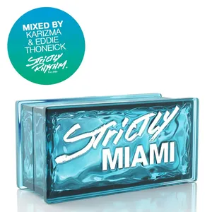Karizma & Eddie Thoneick - Strictly Miami - 2010 cover image