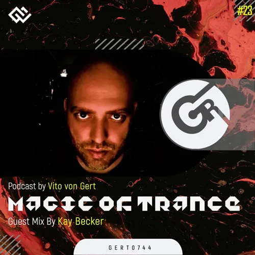 Kay Becker - Magic Of Trance Vol. 23 - 2022 cover image