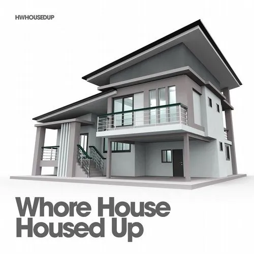Kevin Andrews - Whore House - Housed Up - 2019 cover image