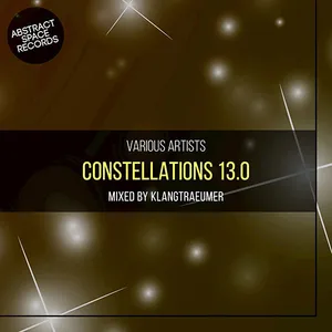 Klangtraeumer - Constellations 13.0 - 2017 cover image