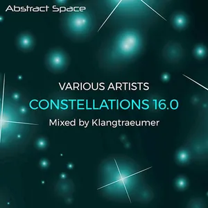 Klangtraeumer - Constellations 16.0 - 2017 cover image