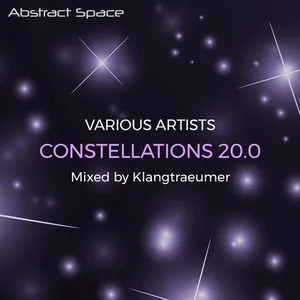 Klangtraeumer - Constellations 20.0 - 2018 cover image