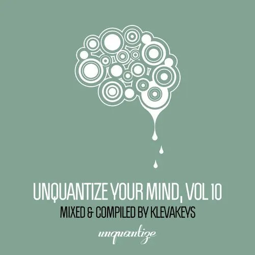 KlevaKeys - Unquantize Your Mind Vol. 10 - 2019 cover image