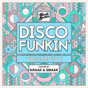 Kraak & Smaak - Disco Funkin' Vol. 5 - 2023 cover image