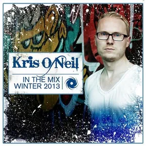 Kris O'Neil - In The Mix - Winter 2013 - 2013 cover image